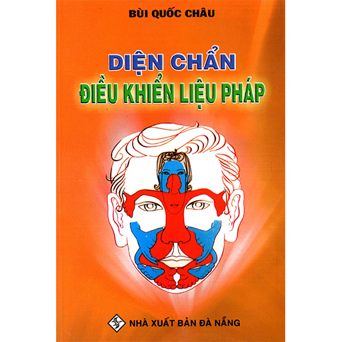 Chữa Bệnh Bằng Đồ Hình Phản Chiếu Và Đồng Ứng + Diện Chẩn Điều Khiển Liệu Pháp + Tuyển Tập Đồ Hình Diện Chẩn Điều Khiển Liệu Pháp Và Xoa Bóp Việt Nam + Âm Dương Khí Công + Ẩm Thực Dưỡng Sinh