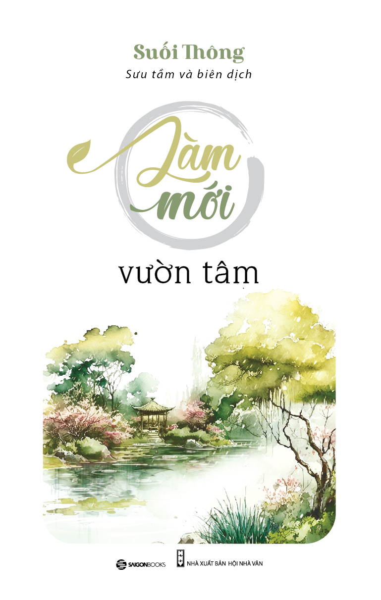 Làm mới vườn tâm - Tác giả Suối Thông