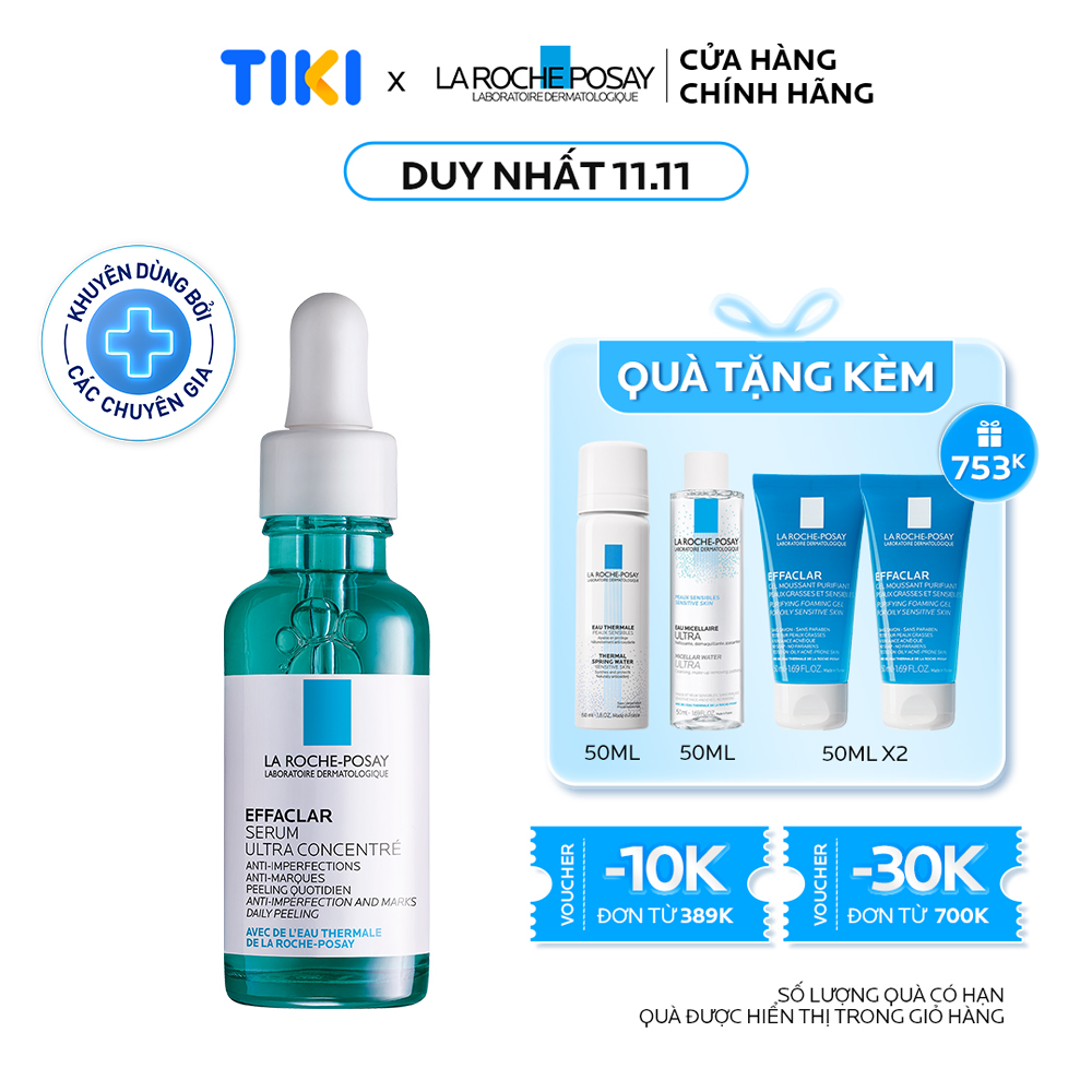 Tinh chất giảm mụn giảm thâm và tái tạo da  3 tác động La Roche-Posay Effaclar Serum 30ml