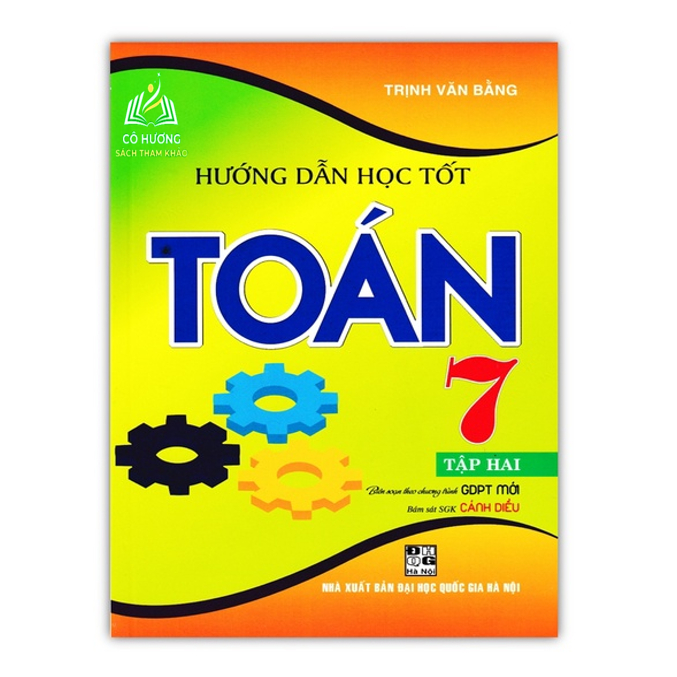 Sách - Hướng Dẫn Học Tốt Toán Lớp 7 - Tập 1 (Bám Sát SGK Cánh Diều)