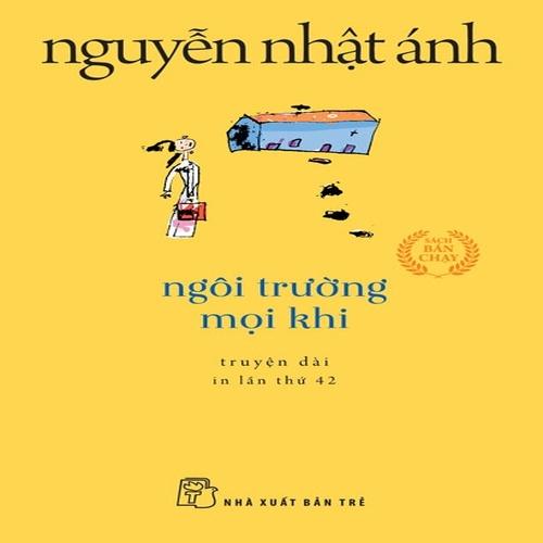 Ngôi Trường Mọi Khi (Khổ nhỏ) - Bản Quyền