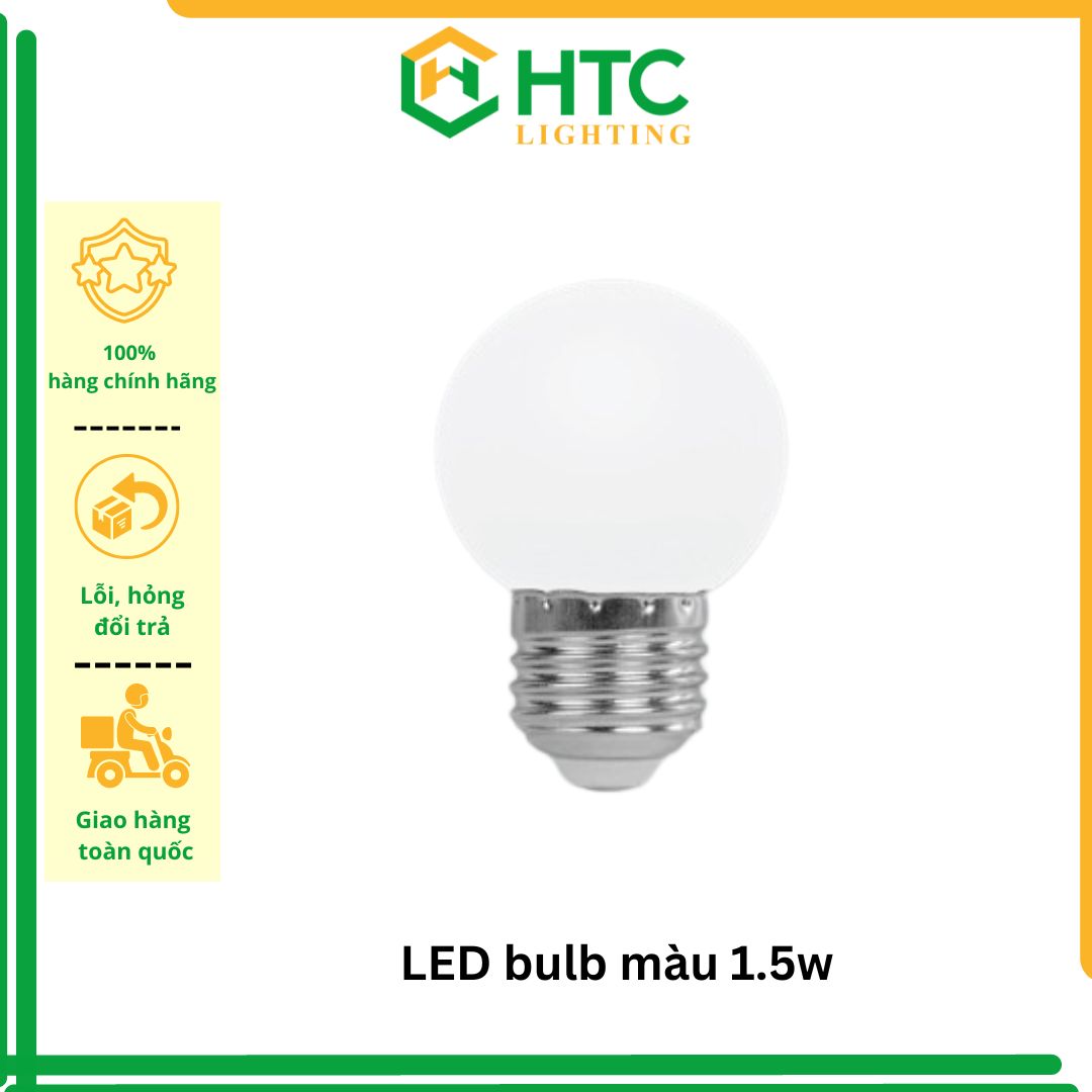 Bóng LED BULB Màu Trang Trí 1.5W, các màu: đỏ, cam, hồng, vàng, xanh, trắng - thương hiệu MPE