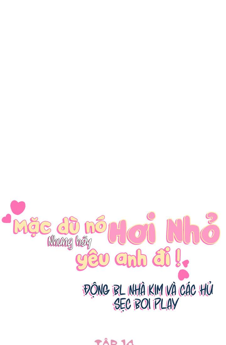 mặc dù nó hơi nhỏ nhưng hãy yêu anh đi chapter 14 19