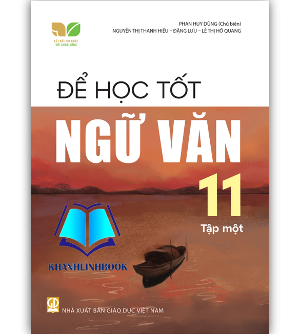 Sách - Để học tốt Ngữ văn 11 - tập 1 (Kết nối tri thức với cuộc sống)