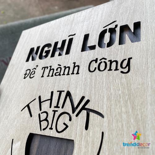 Tranh Slogan Động Lực Gỗ Treo Tường &quot;Nghĩ lớn để thành công&quot; mẫu bán chạy