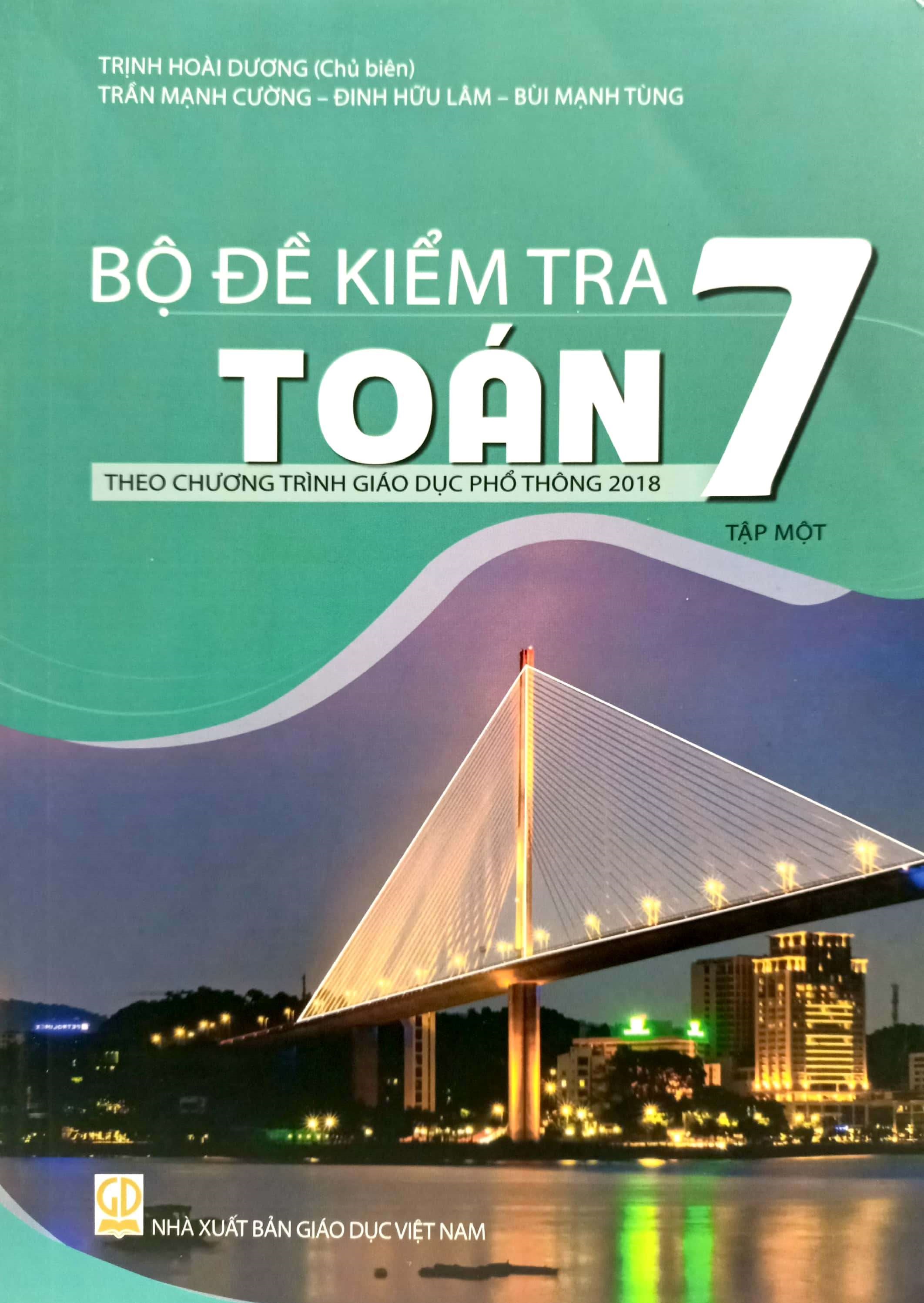 Combo Bộ đề kiểm tra toán 7 - Tập 1, 2