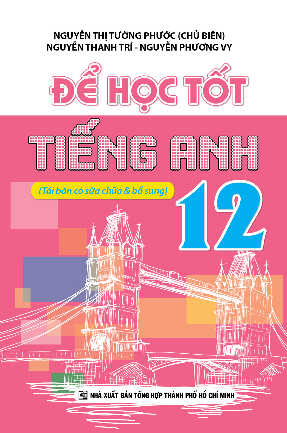 ĐỂ HỌC TỐT TIẾNG ANH 12_Kv