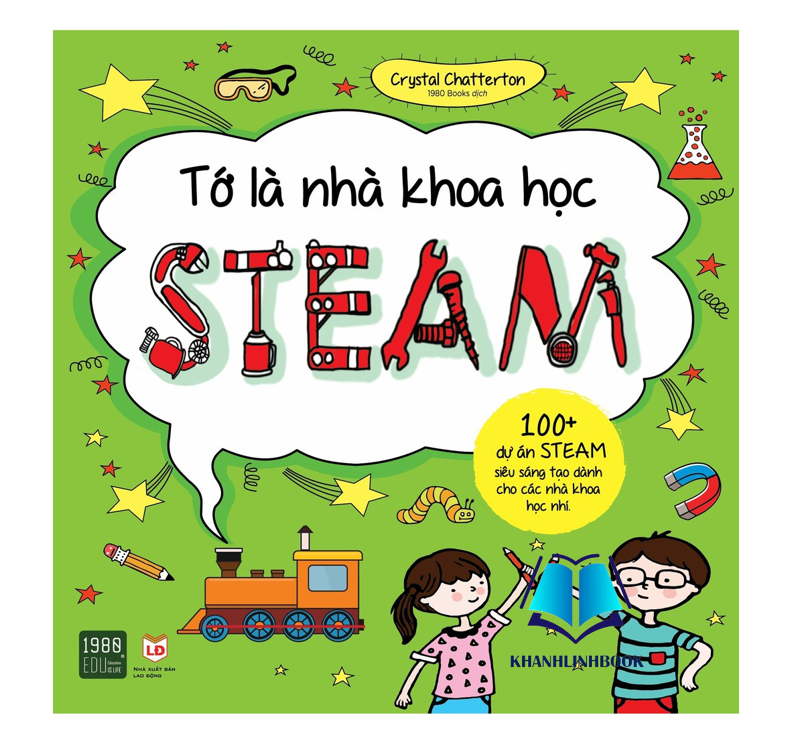 Sách - Steam Tớ Là Nhà Khoa Học