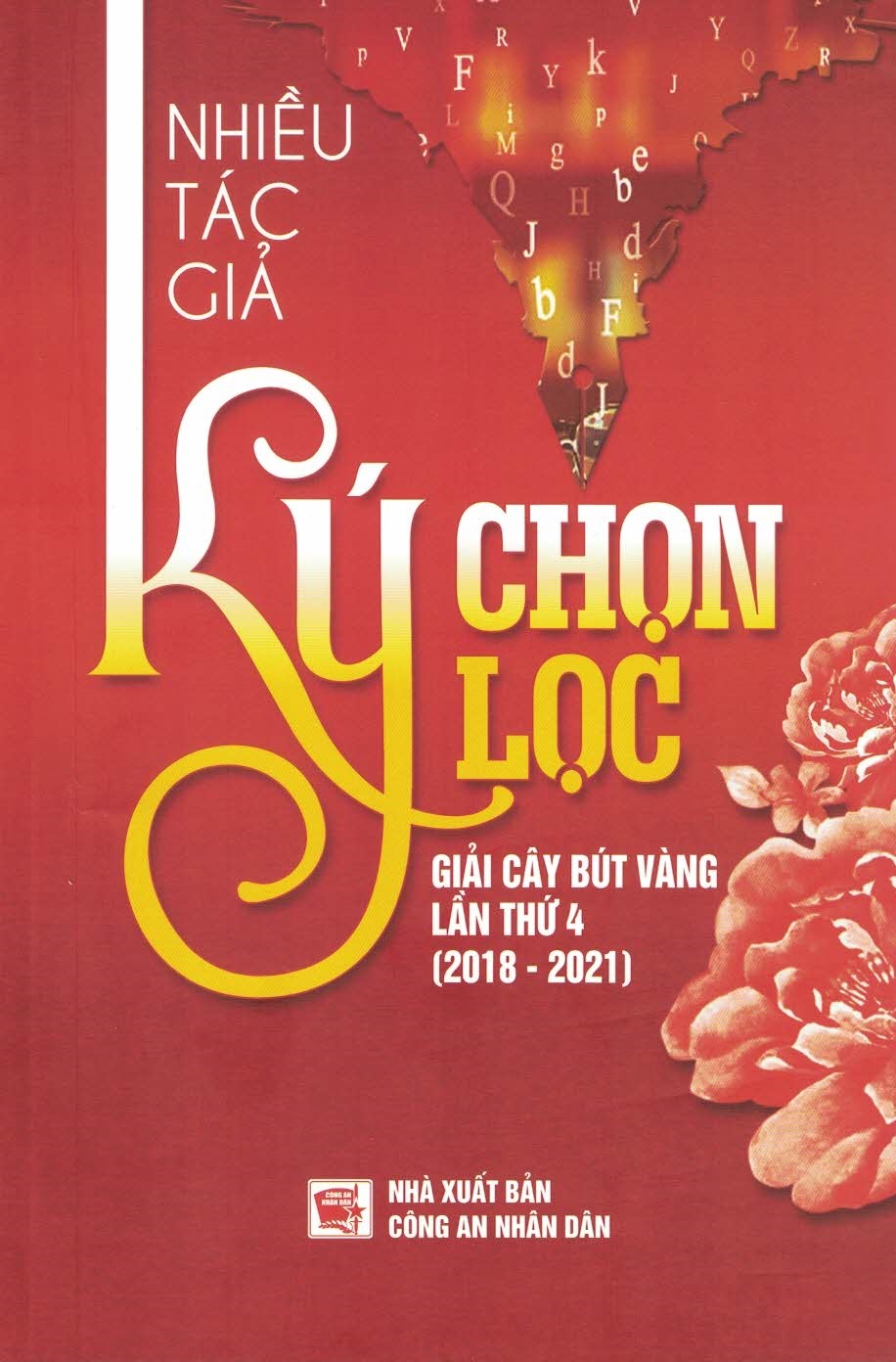 Ký chọn lọc - Giải Cây Bút Vàng lần thứ 4