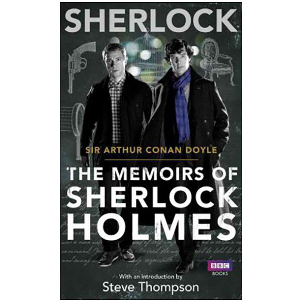 Sherlock: The Memoirs of Sherlock Holmes