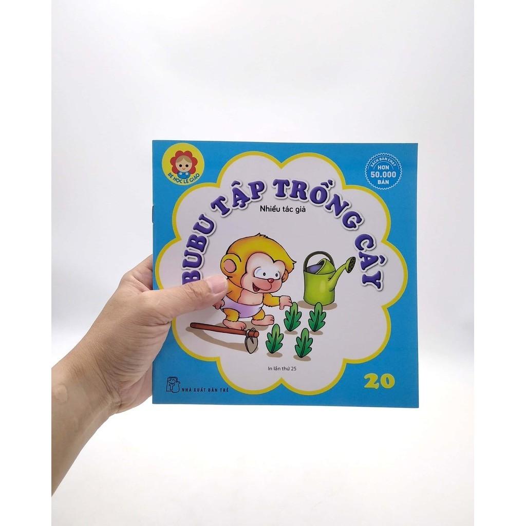 Bé Học Lễ Giáo - Bubu 20: Tập Trồng Cây - Bản Quyền
