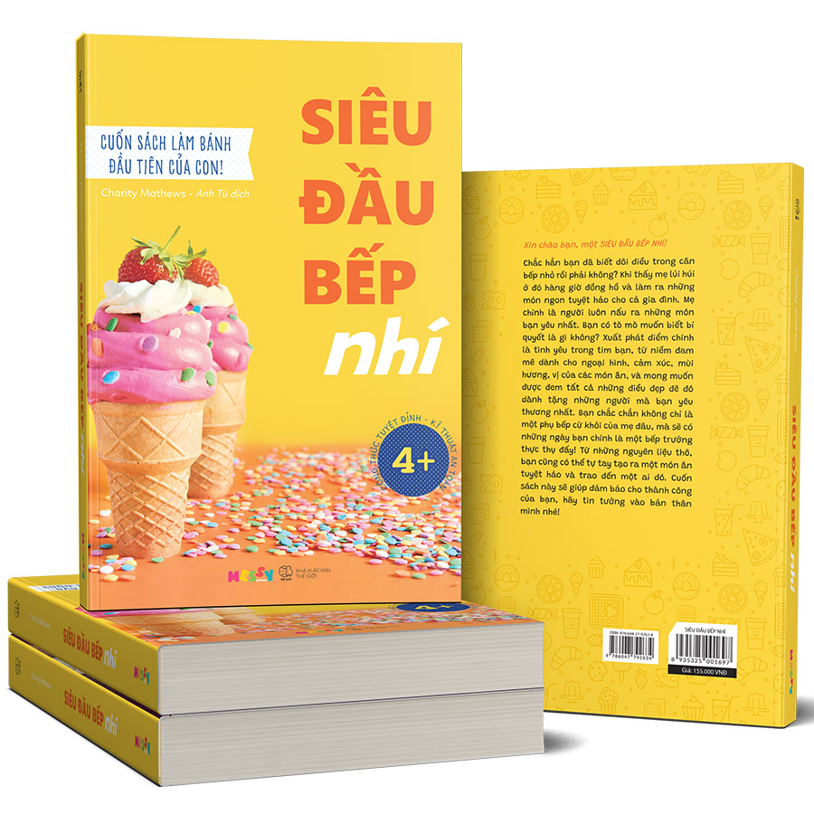 Siêu Đầu Bếp Nhí - Cuốn Sách Làm Bánh Đầu Tiên Của Con