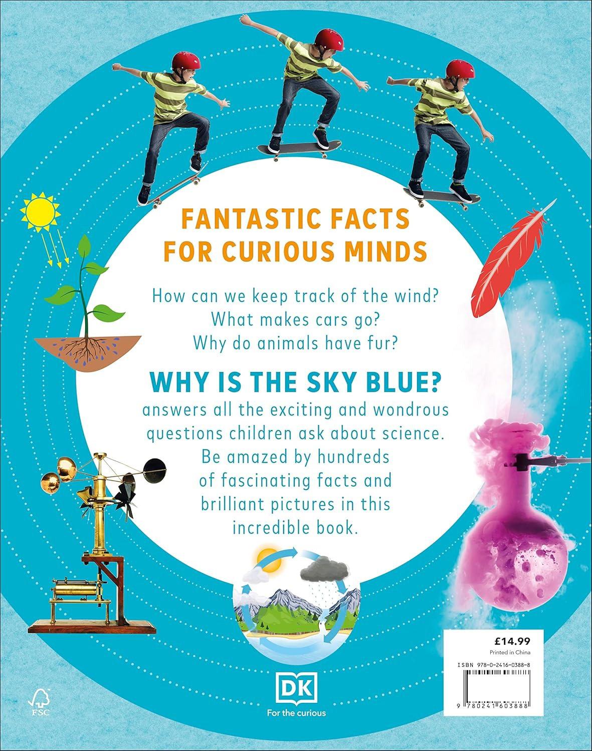 Sách ngoại văn: Why Is The Sky Blue? - With 200 Amazing Questions About Science