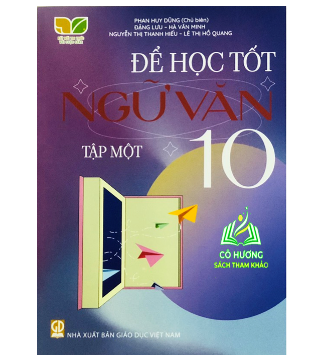 Sách - Để học tốt ngữ văn lớp 10 tập 1 (Kết nối tri thức với cuộc sống)