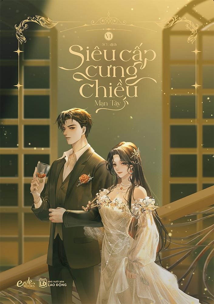 Sách - Siêu Cấp Cưng Chiều - Tập 6 - Tặng Kèm Bookmark Bồi Cứng 2 Mặt