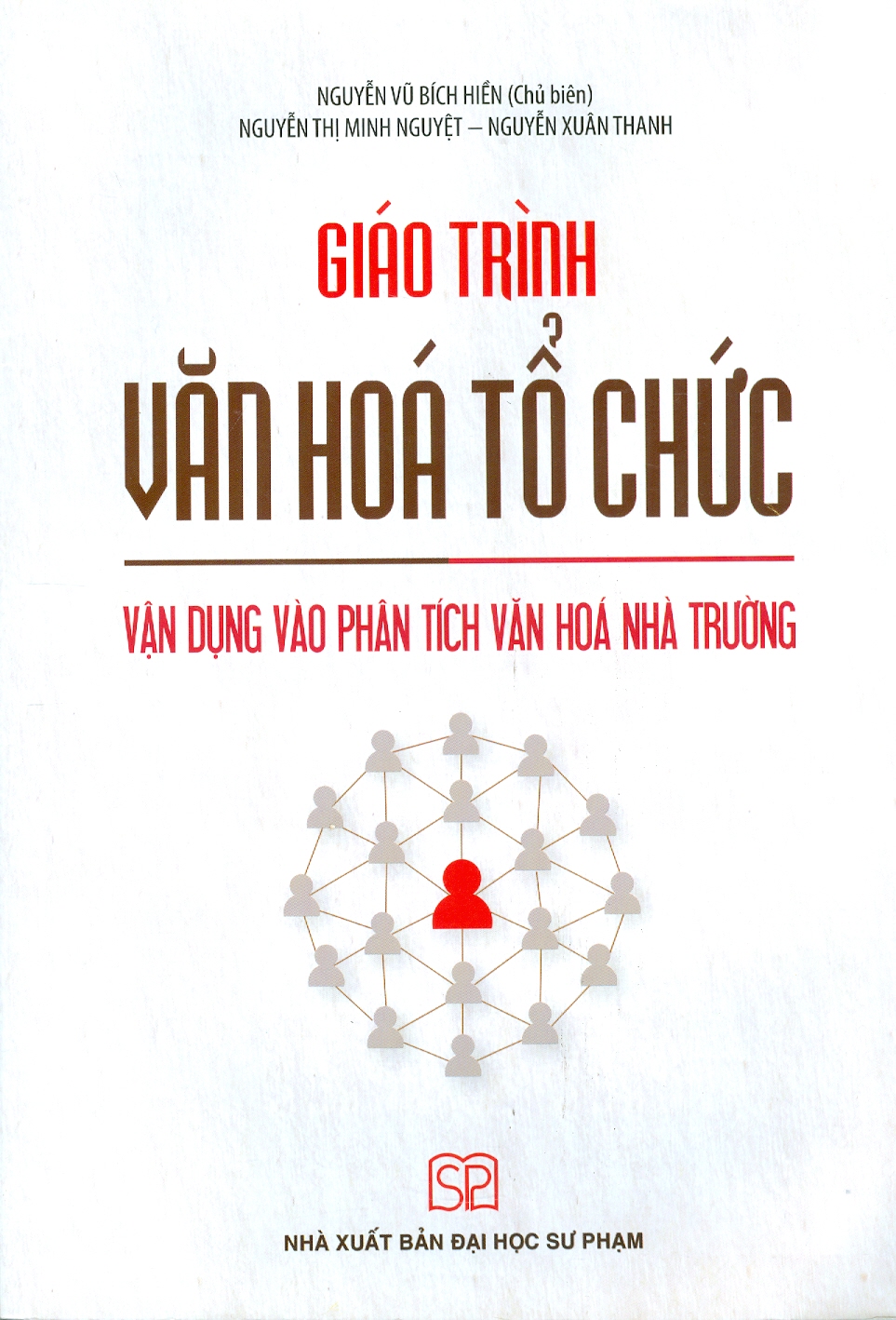 Hình ảnh Giáo Trình Văn Hóa Tổ Chức Vận Dụng Vào Phân Tích Văn Hóa Nhà Trường