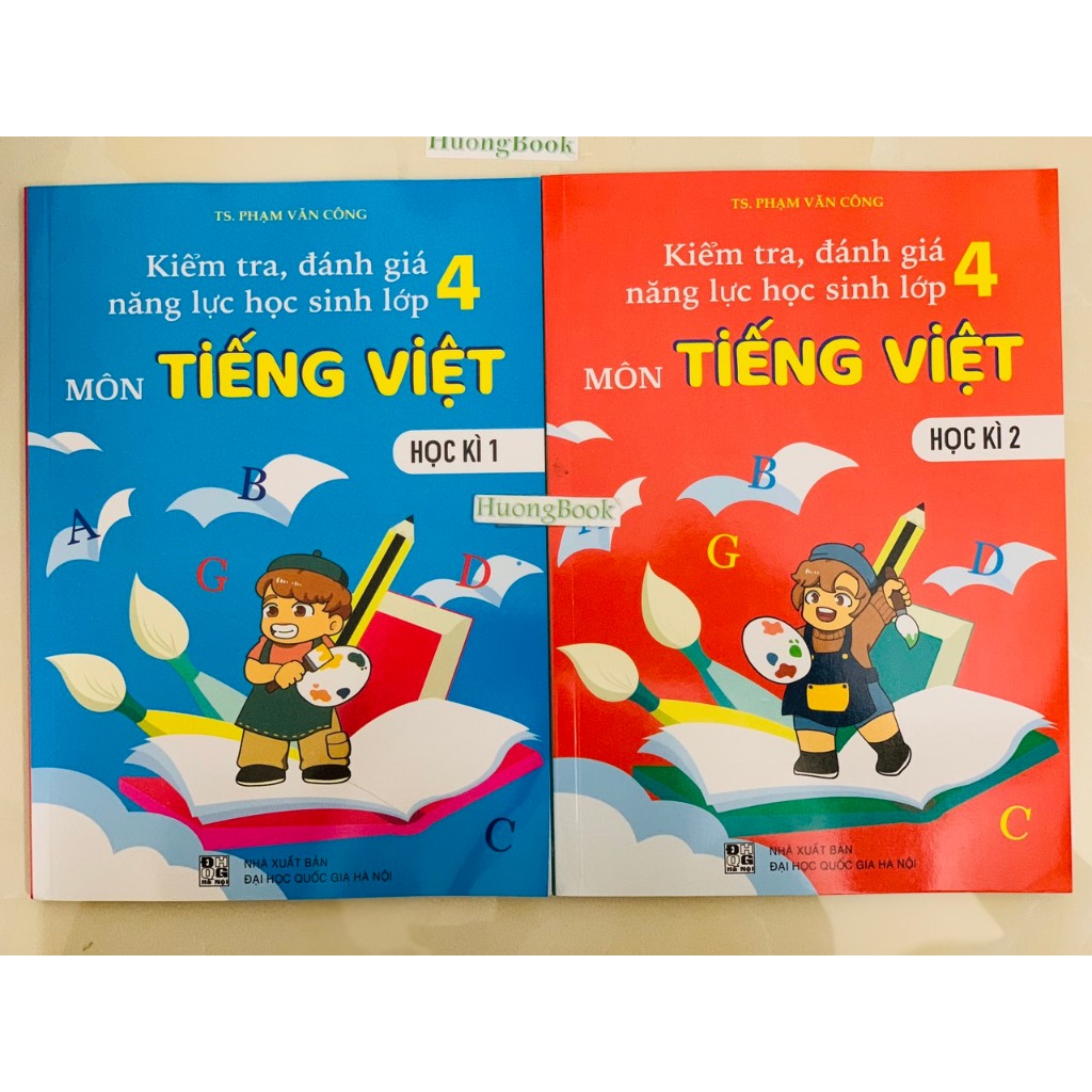 Sách - Kiểm Tra, Đánh Giá Năng Lực Học Sinh Lớp 4 - Môn Tiếng việt - Học Kì 1