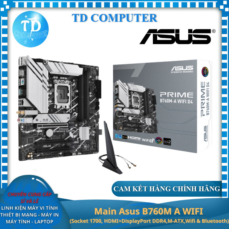 Main Asus B760M A WIFI (Socket 1700,HDMI+DisplayPort DDR4,M-ATX,Wifi &amp; Bluetooth) - Hàng chính hãng FPT phân phối