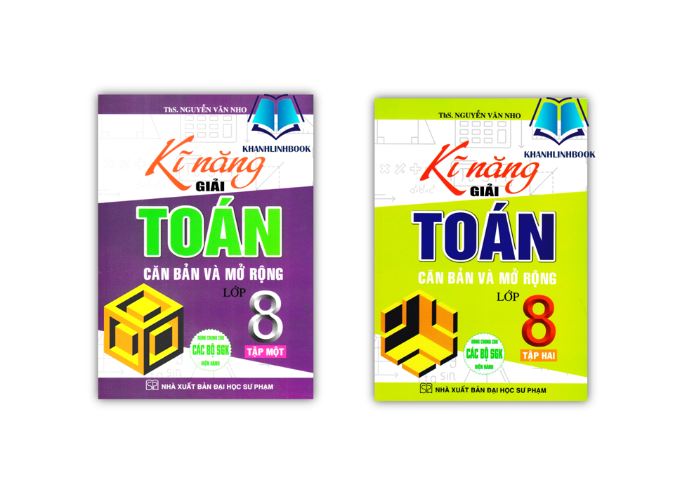 Sách - Combo Kĩ Năng Giải Toán Căn Bản Và Mở Rộng Lớp 8 Tập 1 + 2