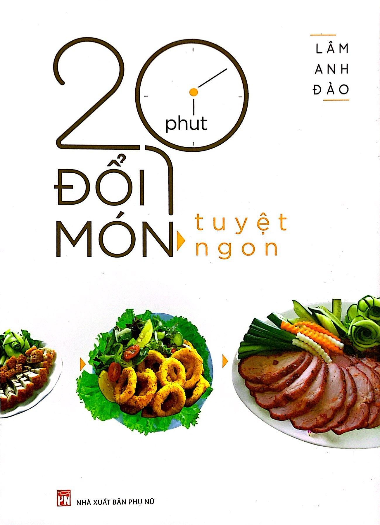 20 Phút Đổi Món Tuyệt Ngon