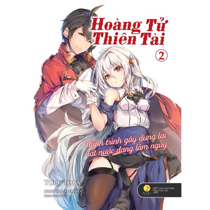 Sách - Hoàng Tử Thiên Tài - Hành Trình Gây Dựng Lại Đất Nước Đang Lâm Nguy (Tập 2) - Skybooks - BẢN QUYỀN - Bản thường