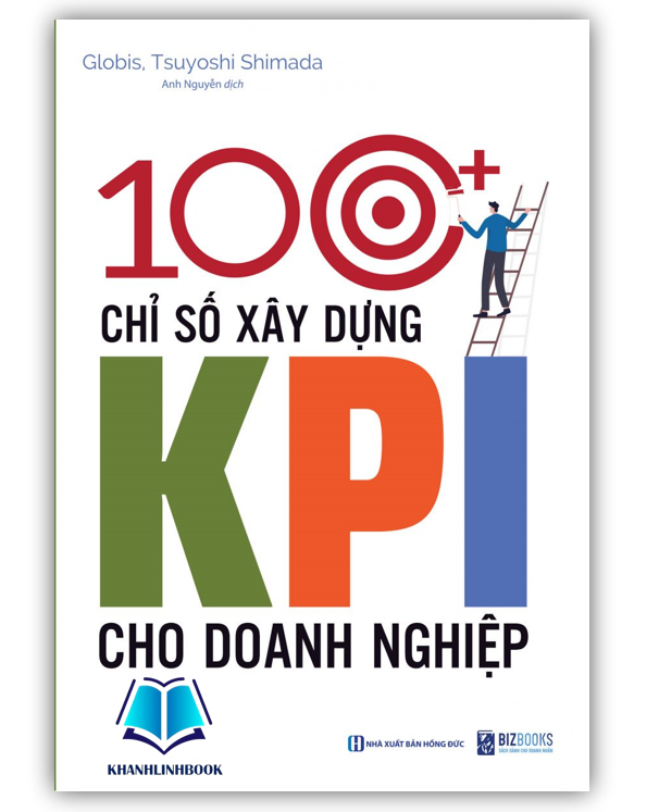 Sách - 100+ Chỉ Số Xây Dựng KPI Cho Doanh Nghiệp (MC)