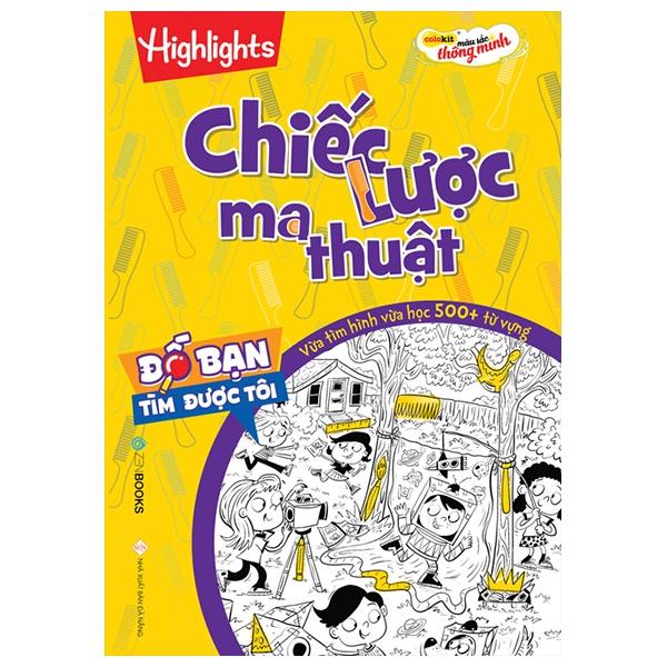 Đố Bạn Tìm Được Tôi  Chiếc Lược Ma Thuật - Bản Quyền
