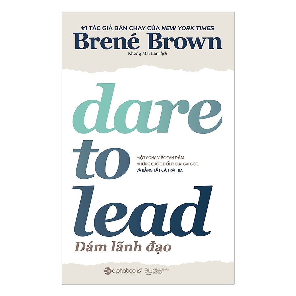 Dare To Lead - Dám Lãnh Đạo Tặng Kèm Sổ Tay