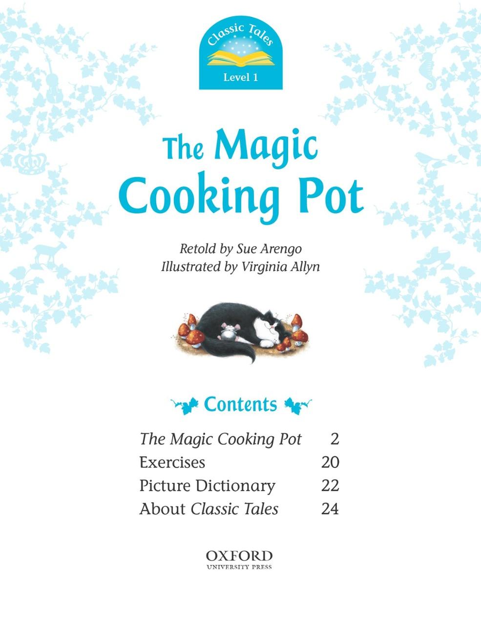 Classic Tales 1 The Magic Cooking Pot N/Ed