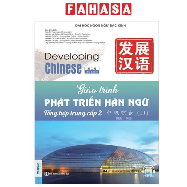 Sách - Giáo Trình Phát Triển Hán Ngữ - Tổng Hợp Trung Cấp 2