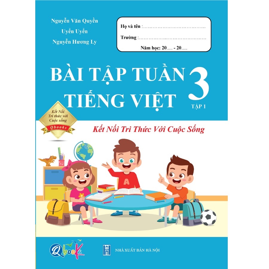 Combo Bài Tập Tuần Toán và Tiếng Việt Lớp 3 - Tập 1 - Kết Nối Tri Thức Với Cuộc Sống