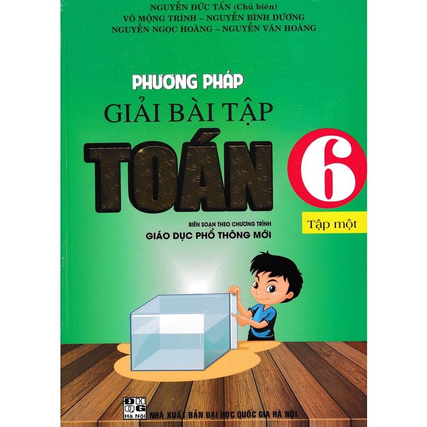 Sách - Phương Pháp Giải Bài Tập Toán 6 - Tập 1