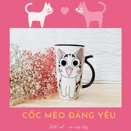 Cốc sứ con mèo đáng yêu - Ly sứ Bát Tràng - Tách uống nước 500 ml