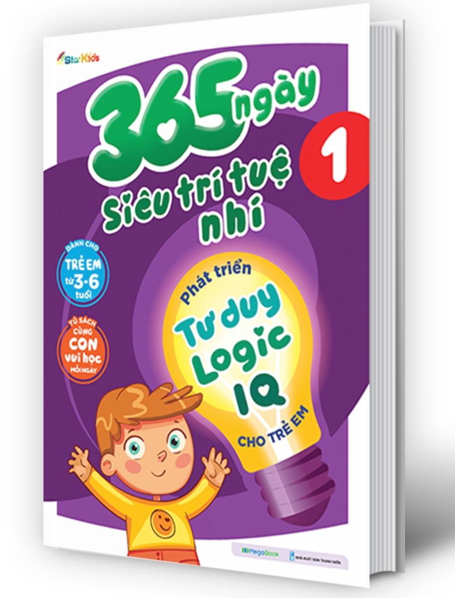 365 Ngày Siêu Trí Tuệ Nhí - Phát Triển Tư Duy Logic IQ Cho Trẻ Em 1 (MEGABOOK)