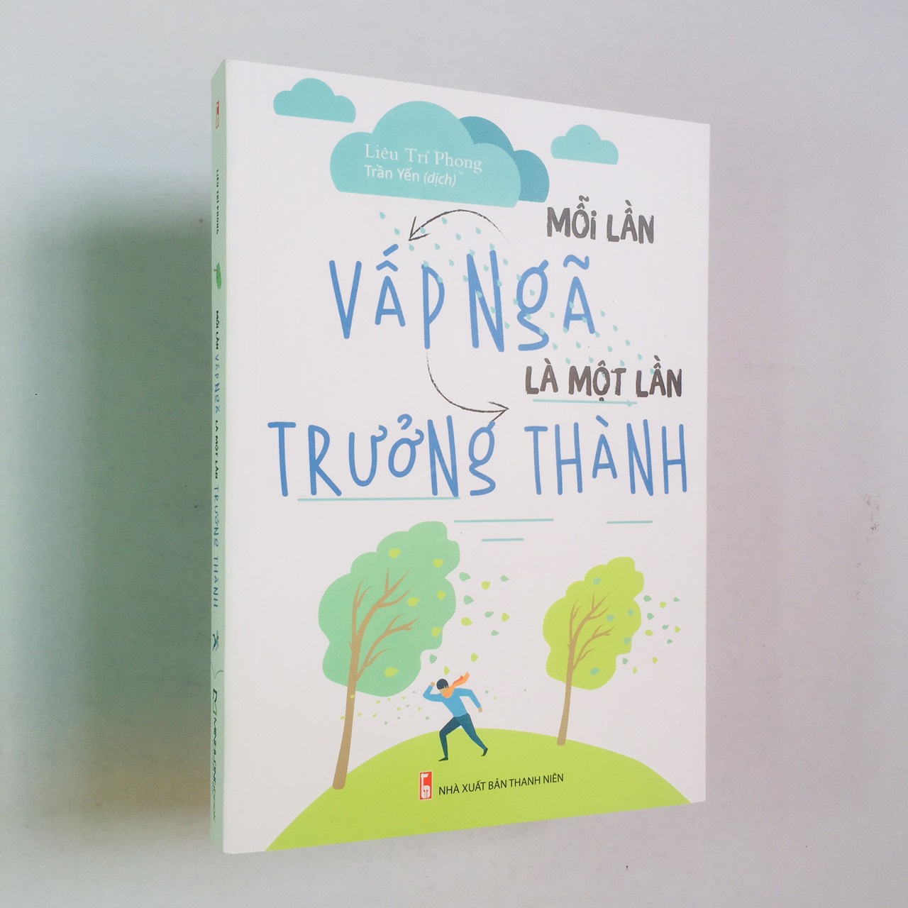 Sách Kỹ Năng Sống Mỗi Lần Vấp Ngã Là Một Lần Trưởng Thành