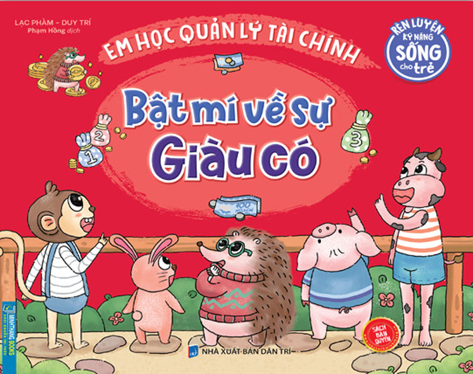 Rèn Luyện Kỹ Năng Sống Cho Trẻ - Em Học Quản Lý Tài Chính - Bật Mí Về Sự Giàu Có_MT