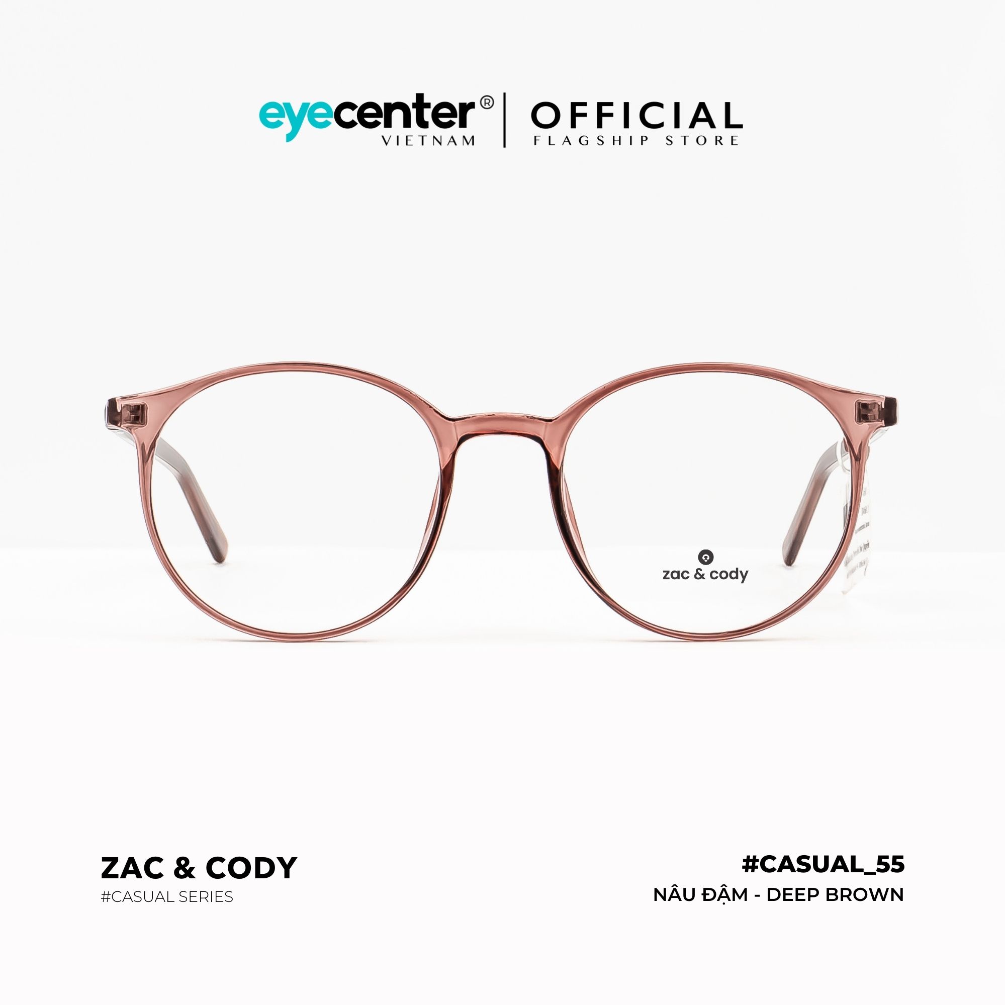 Gọng kính cận nam nữ chính hãng ZAC &amp;amp; CODY C55-S lõi thép chống gãy nhập khẩu by Eye Center Vietnam