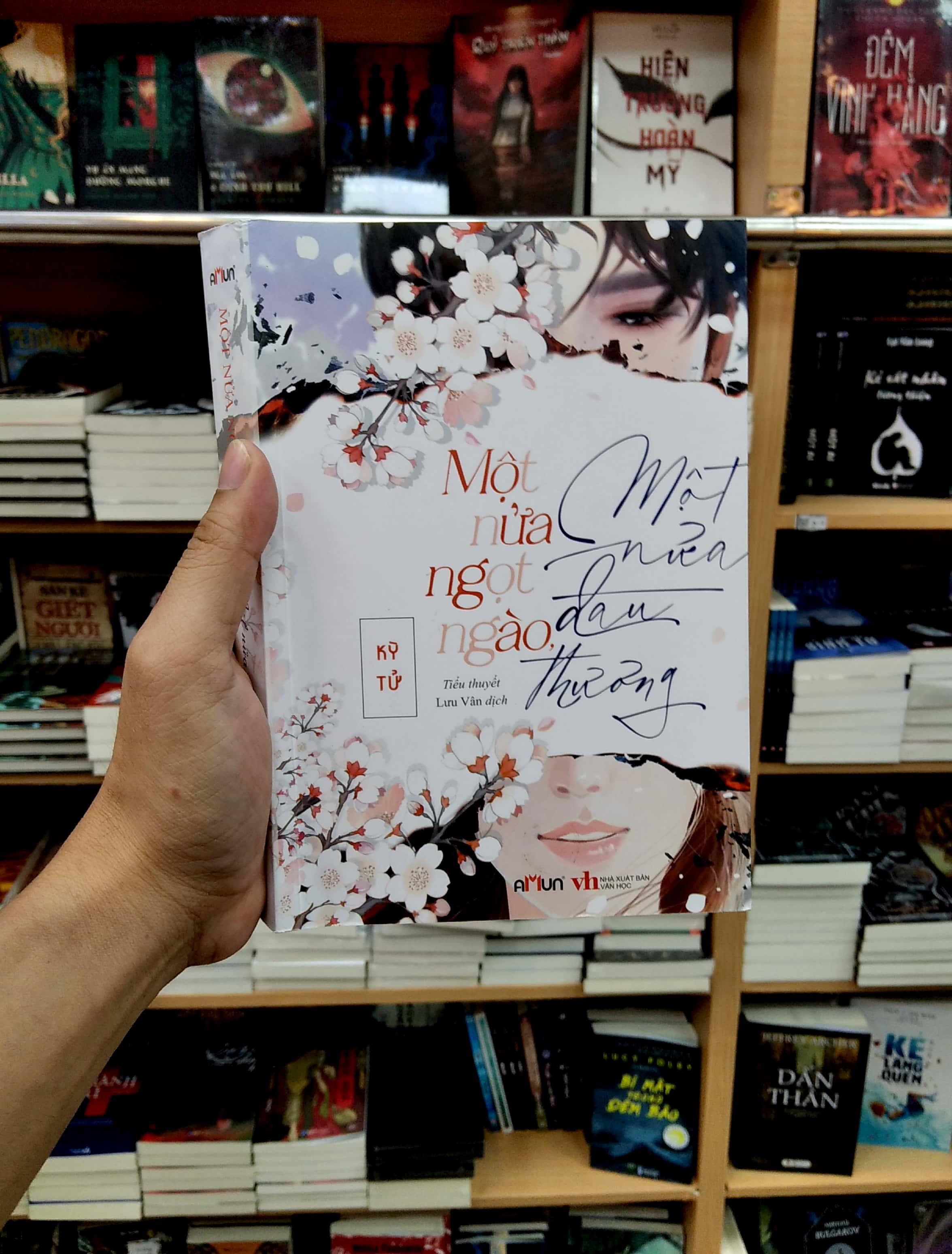 Sách Một Nửa Ngọt Ngào, Một Nửa Đau Thương