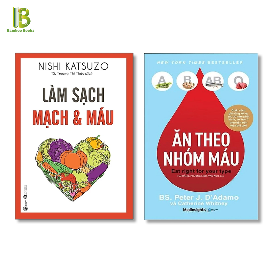 Combo 2Q : Làm Sạch Mạch Và Máu + Ăn Theo Nhóm Máu