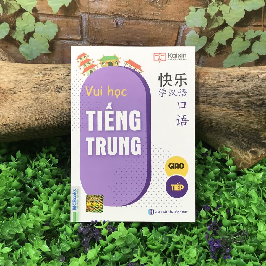 Sách - Vui Học Tiếng Trung - Giao Tiếp (Tái bản)