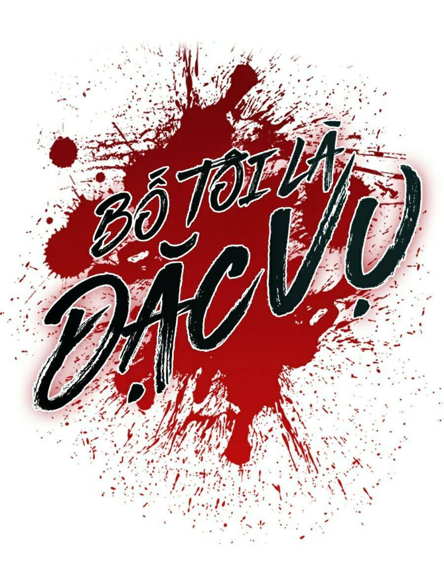 bố tôi là đặc vụ chapter 10.1 1