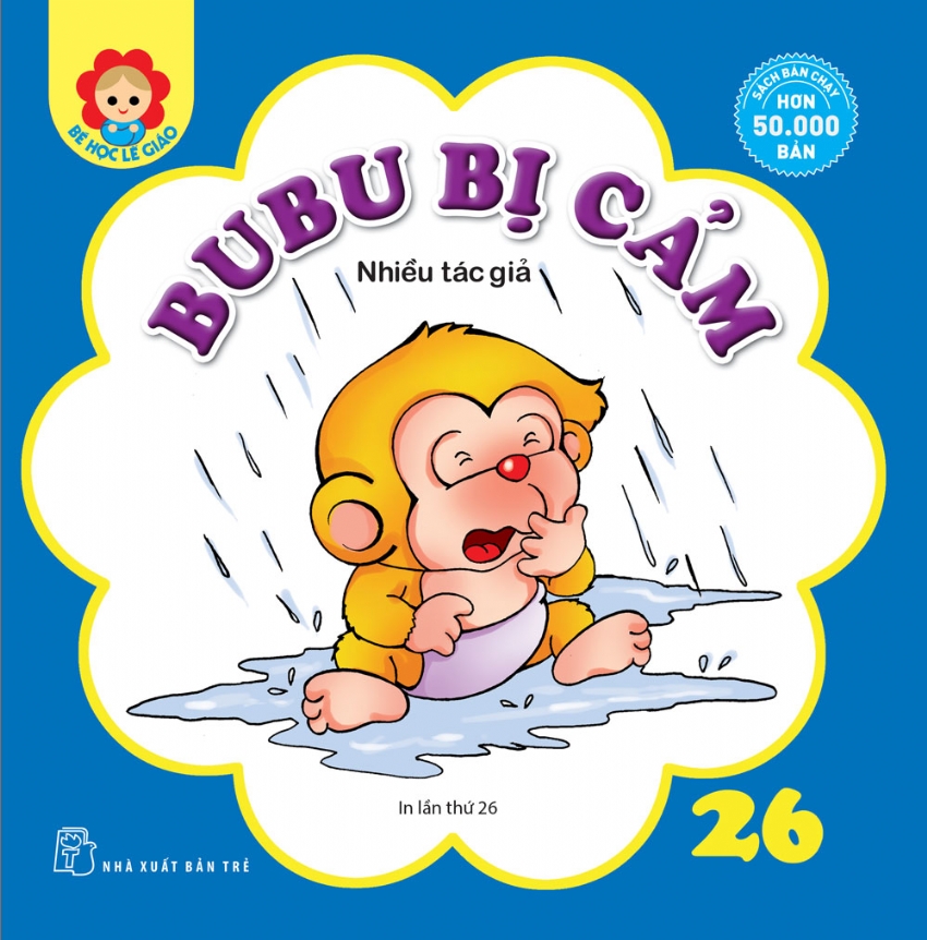 Sách Bé Học Lễ Giáo - Bubu Tập 26: Bubu Bị Cảm (Tái Bản)