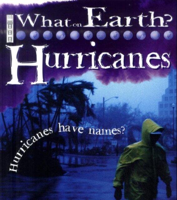 Sách kiến thức thiếu nhi tiếng Anh - What on Earth Hurricanes