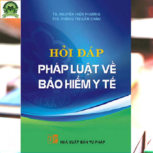 Hỏi Đáp Pháp Luật Về Bảo Hiểm Y Tế