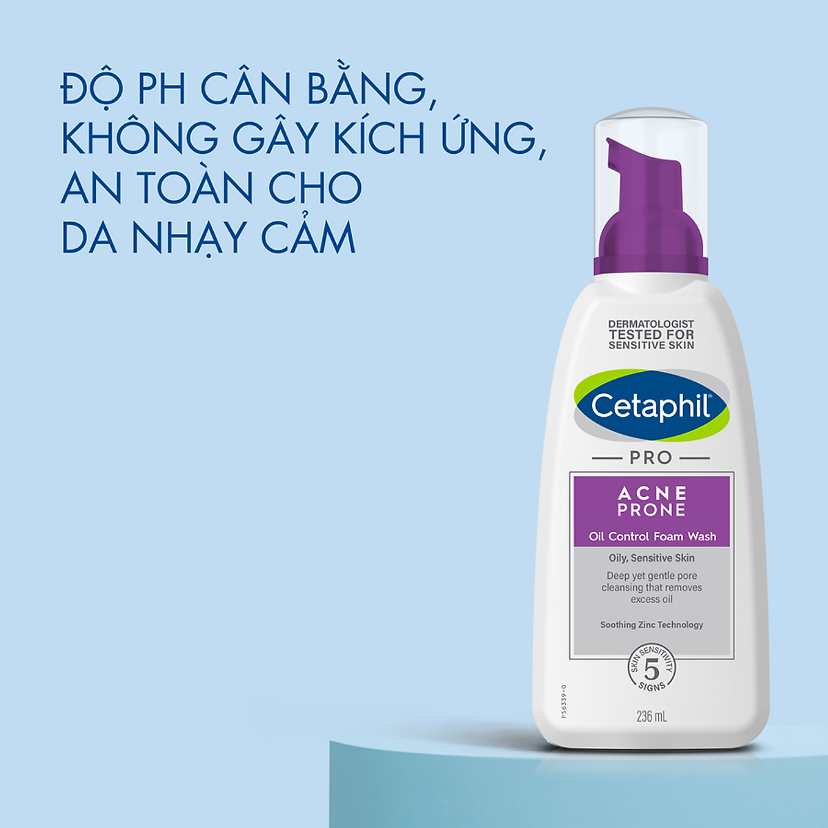 Sữa Rửa Mặt Tạo Bọt Cho Da Nhờn Mụn Cetaphil Pro Acne Prone Oil Control Foam Wash 236ml