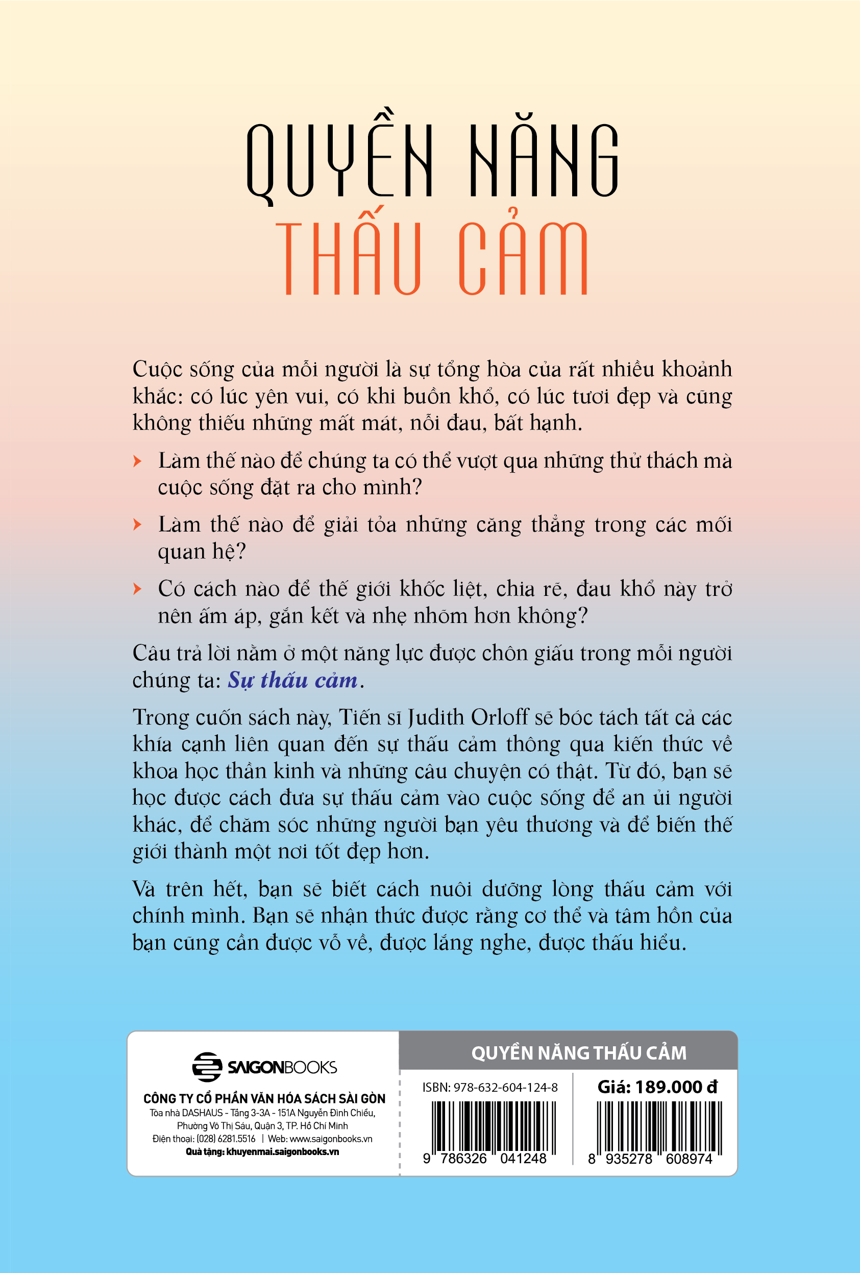 Sách Quyền Năng Thấu Cảm - Những Kỹ Năng Thực Tiễn Để Chữa Lành Tâm Hồn Nhạy Cảm Và Hàn Gắn Các Mối Quan Hệ - ảnh 3