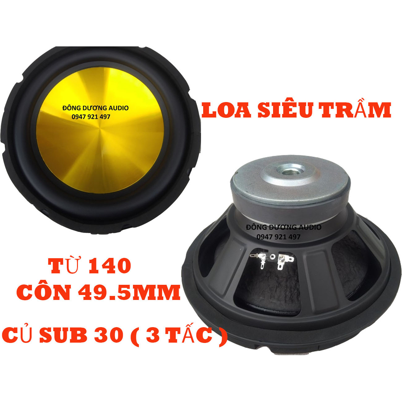 CỦ LOA SUB 30 ( 3 TẤC ) LÒNG VÀNG TỪ 140 COIL 50MM - GIÁ 1 CHIẾC