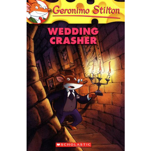 Wedding Crasher (Geronimo Stilton, No. 28)