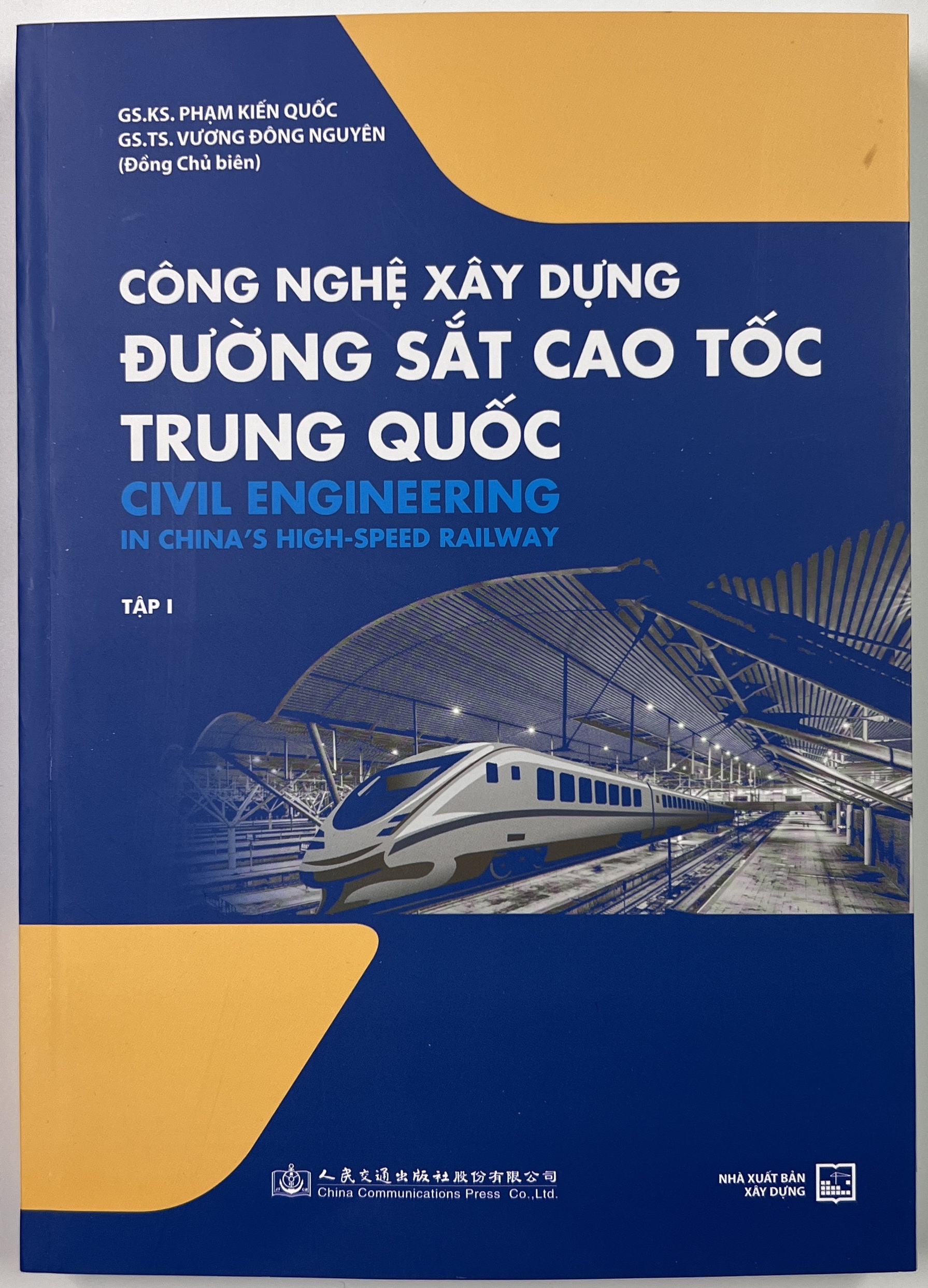 Sách - Công Nghệ Xây Dựng Đường Sắt Cao Tốc Trung Quốc (Tập 1)