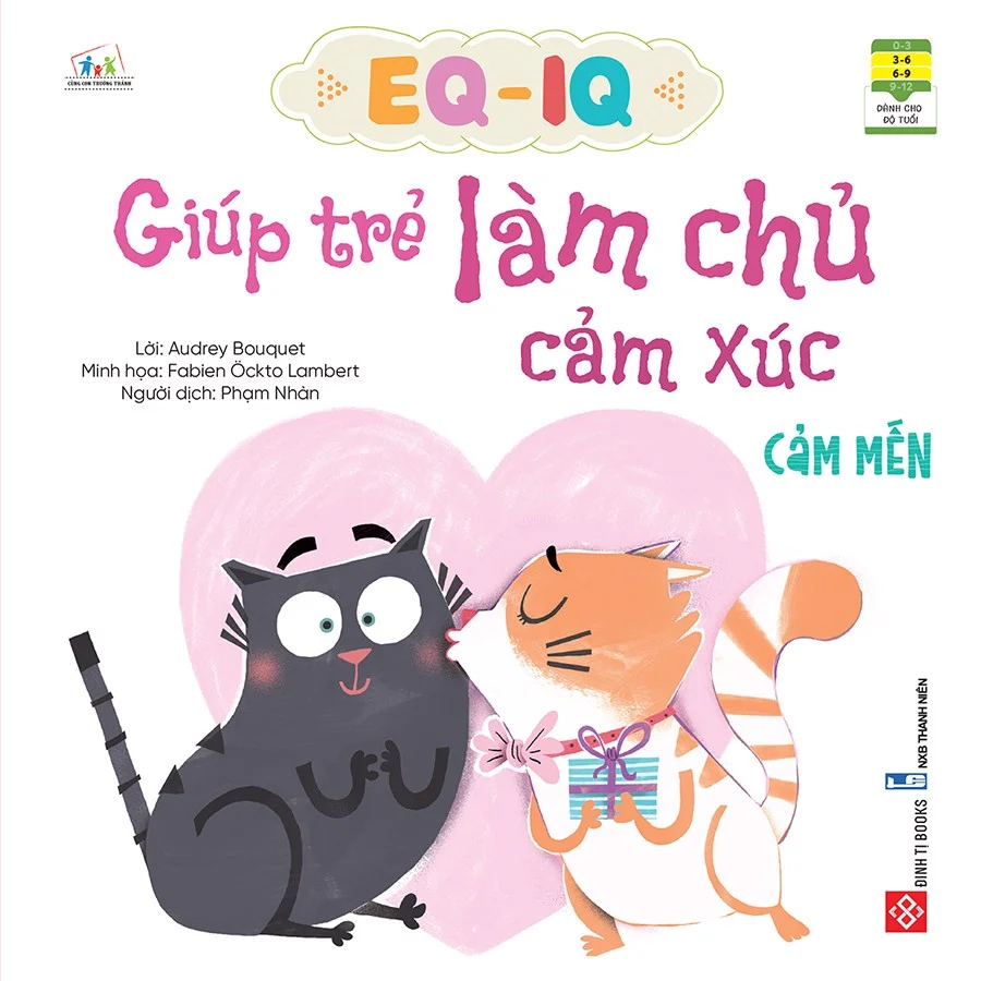 EQ-IQ giúp trẻ làm chủ cảm xúc - Cảm mến